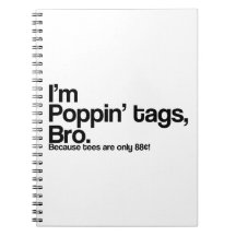 Poppin' Tags Bro Spiral Notebooks