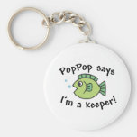 PopPop Says I'm a Keeper! Keychains