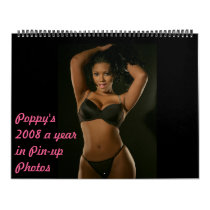 Poppy's 2008 Pin-up... calendars