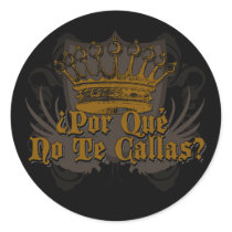 Por que No Te Callas Espana Rey Juan Carlos stickers
