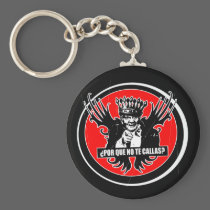 POR QUE NO TE CALLAS? KEY CHAIN LLAVERO keychains