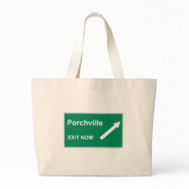 Porchville Exit bags