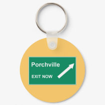 Porchville Exit keychains