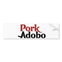 Pork Adobo Bumper Stickers