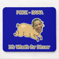 PORK-BAMA It's What's for Dinner Mouse Pad