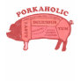 Porkaholic Shirt