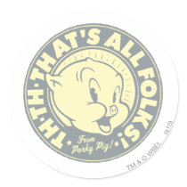 Porky TH-TH-THAT'S ALL FOLKS! Round Sticker