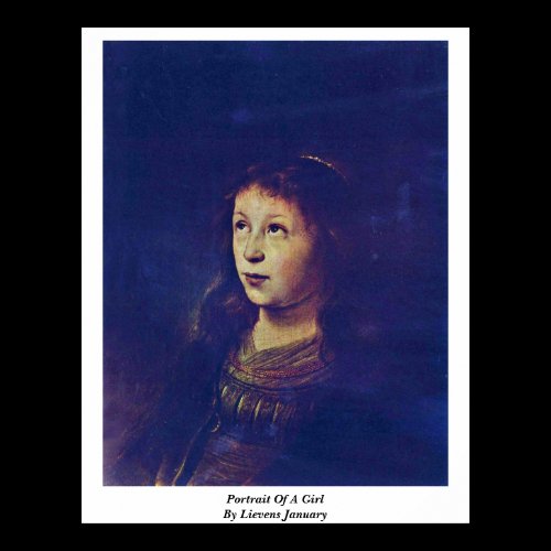 Portrait Of A Girl By Lievens January Print