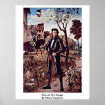 Portrait Of A Knight By Vittore Carpaccio Posters