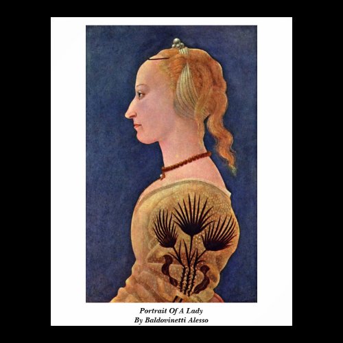 Portrait Of A Lady By Baldovinetti Alesso Poster
