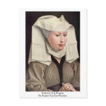 Portrait Of A Woman By Rogier Van Der Weyden Post Cards