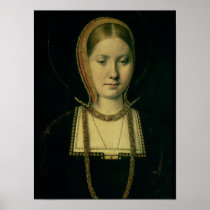 Portrait of a woman, possibly Catherine of Aragon Posters