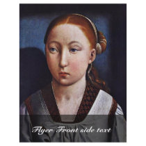Portrait Of A Young Girl (Joanna The Mad?) By Flan Custom Flyer