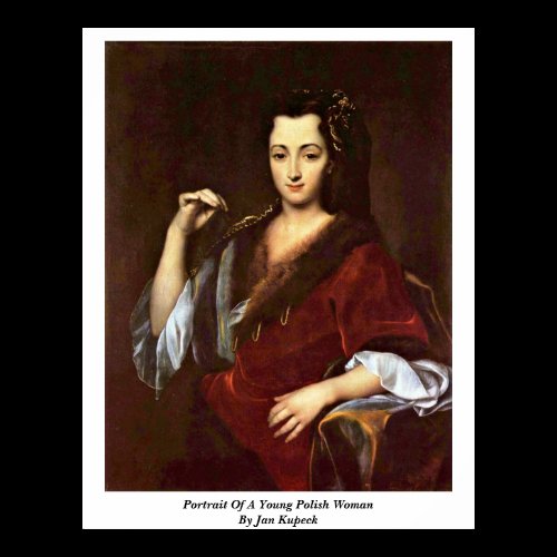 Portrait Of A Young Polish Woman By Jan Kupeck� Posters