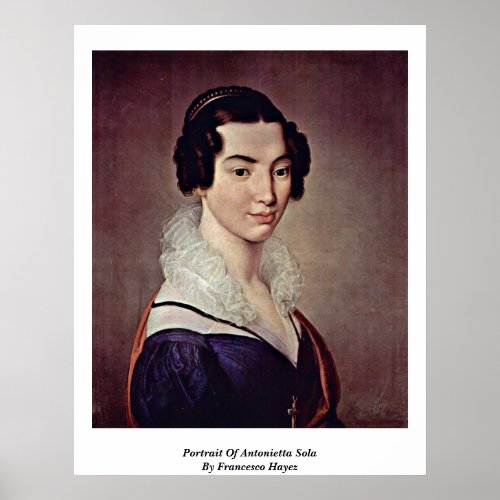 Portrait Of Antonietta Sola. By Francesco Hayez Print