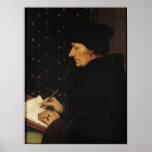 Portrait of Desiderius Erasmus Poster