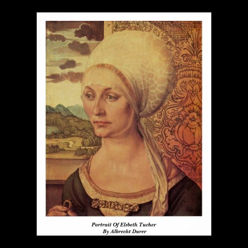 Portrait Of Elsbeth Tucher By Albrecht Durer Print