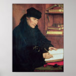 Portrait of Erasmus of Rotterdam Poster