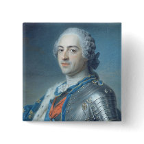 Portrait of King Louis XV  1748 Pinback Buttons