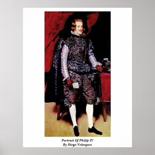 Portrait Of Philip Iv By Diego Velazquez Posters