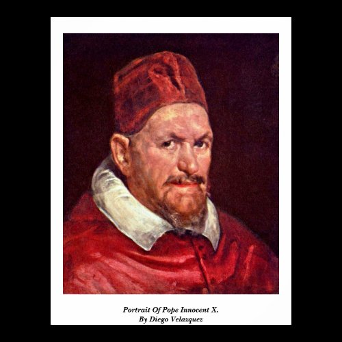 Portrait Of Pope Innocent X. By Diego Velazquez Print