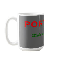 Portugal Minha Terra Minha Alma Mug
