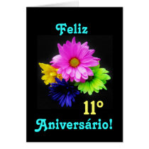 Portuguese: 11 anos! Malmequeres néon: Parabens Greeting Card