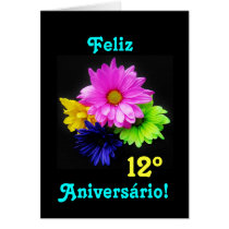 Portuguese: 12 anos! Malmequeres néon: Parabens! Greeting Cards