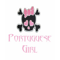 Portuguese Girl t-shirts by PortugueseFreak Portuguese Girl t-shirts