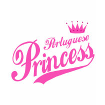 Portuguese Princess Tshirt