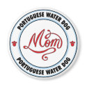 PORTUGUESE WATER DOG mom magnet