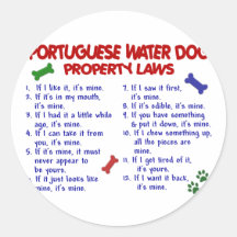 PORTUGUESE WATER DOG Property Laws 2 Round Sticker