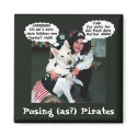 Posing (as?) Pirates magnets