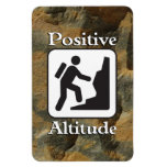 Positive Altitude - Hiker Magnet