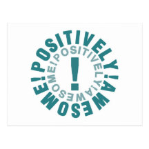 Positive & Awesome Postcard