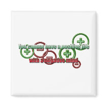 Positive Life Negative Mind Fridge Magnet