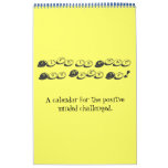 Positive minded challenged calendar-ideas.