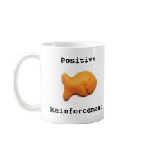 Positive Reinforcement Coffee Mug