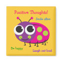 Positive Thoughts - Cute Ladybug Magnet