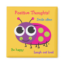 Positive Thoughts - Cute Ladybug Magnet by creatingmybestlife Positive Thoughts - Cute Ladybug Magnet