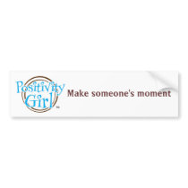 Positivity Girl™ MSM Bumper Sticker bumper stickers