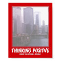 "Positve thinking" poster of Chicago posters