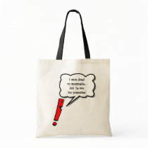 Possessive Apostrophe Tote Bag