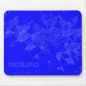 POSSIBILITIES mousepads
