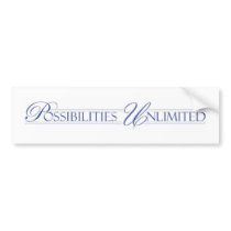 Possibilities Unlimited Bumper Sticker bumper stickers