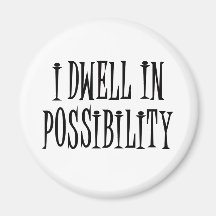 Possibility Fridge Magnet
