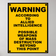 Possible WMD ~ Spoof Warning Sign Print