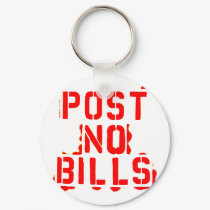 post no bills keychains