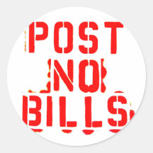 post no bills round stickers