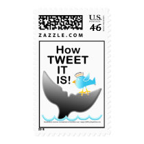 Postage - How TWEET It Is!